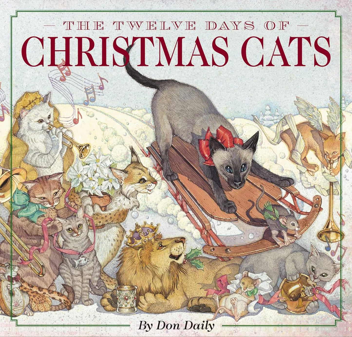 THE TWELVE DAYS OF CHRISTMAS CATS BY DON DAILY