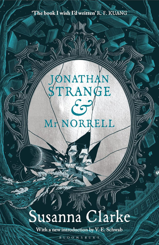 JONATHAN STRANGE & DR. NORRELL BY SUSANNA CLARKE