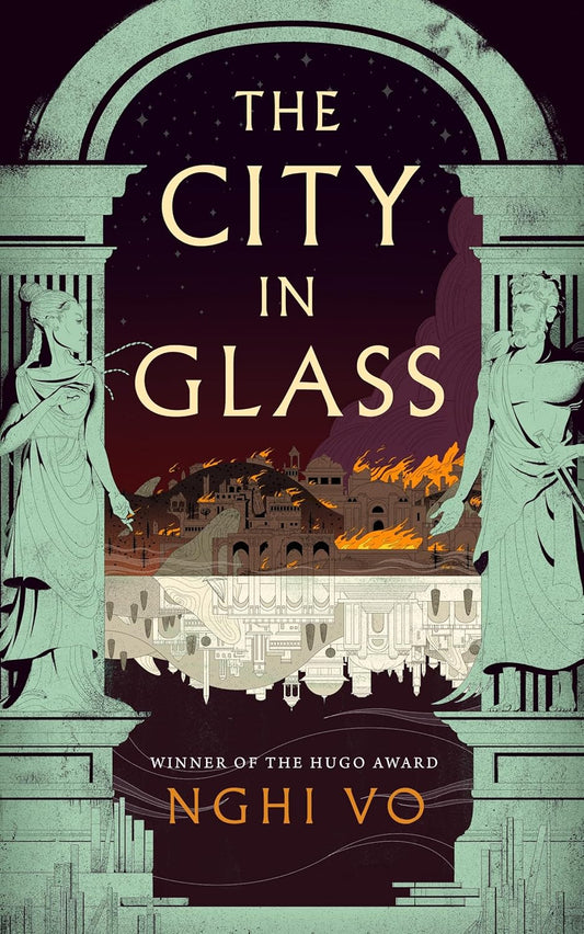 THE CITY IN GLASS BY NGHI VO