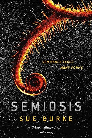 SEMIOSIS BY SUE BURKE