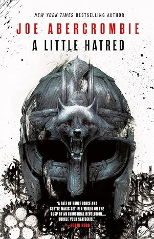 A LITTLE HATRED BY JOE ABERCROMBIE