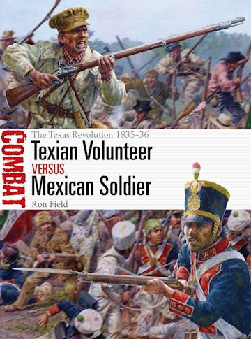 TEXIAN VOLUNTEER VS MEXICAN SOLDIERS