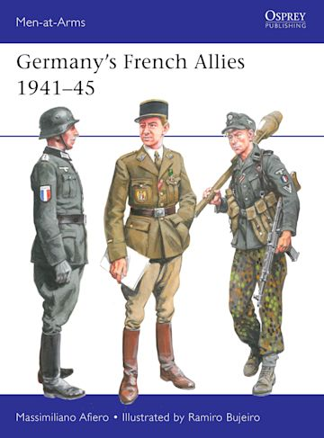 GERMANY'S FRENCH ALLIES 1941-45