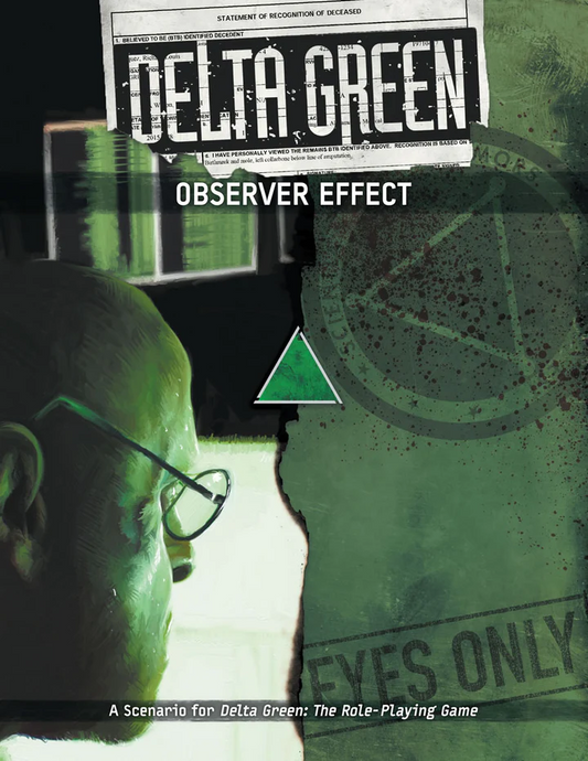 DELTA GREEN OBSERVER EFFECT