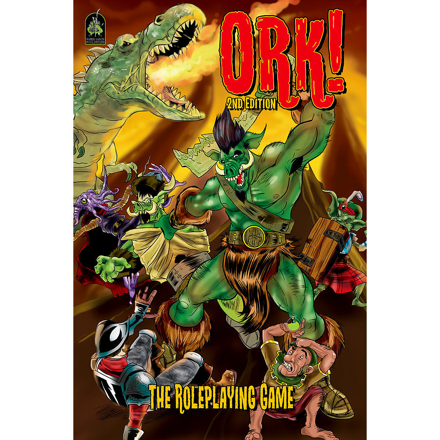 ORK! THE ROLEPLAYING GAME SECOND EDITION