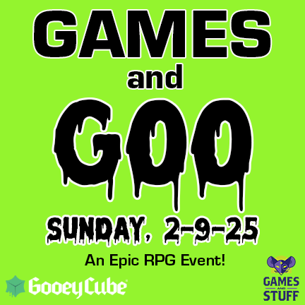 GAMES & GOO - DUNGEON OF DU'UNIX RPG EVENT (2-9-25)