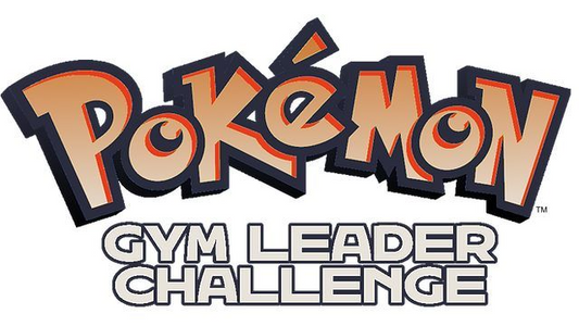 POKEMON GYM LEADER CHALLENGE (6-23-24)