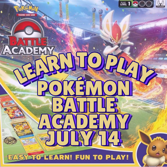 POKEMON BATTLE ACADEMY EVENT (JULY 14, 2024)