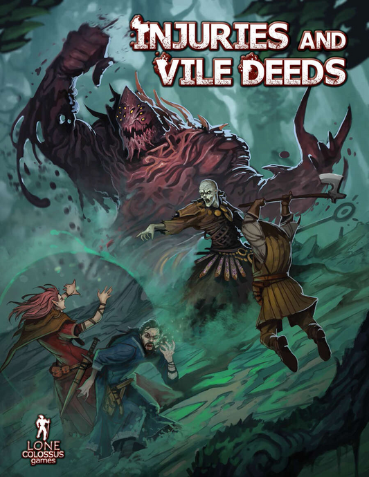 INJURIES AND VILE DEEDS 5E