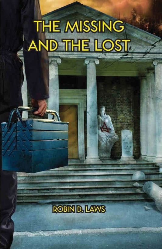 THE MISSING AND THE LOST BY ROBIN D. LAWS