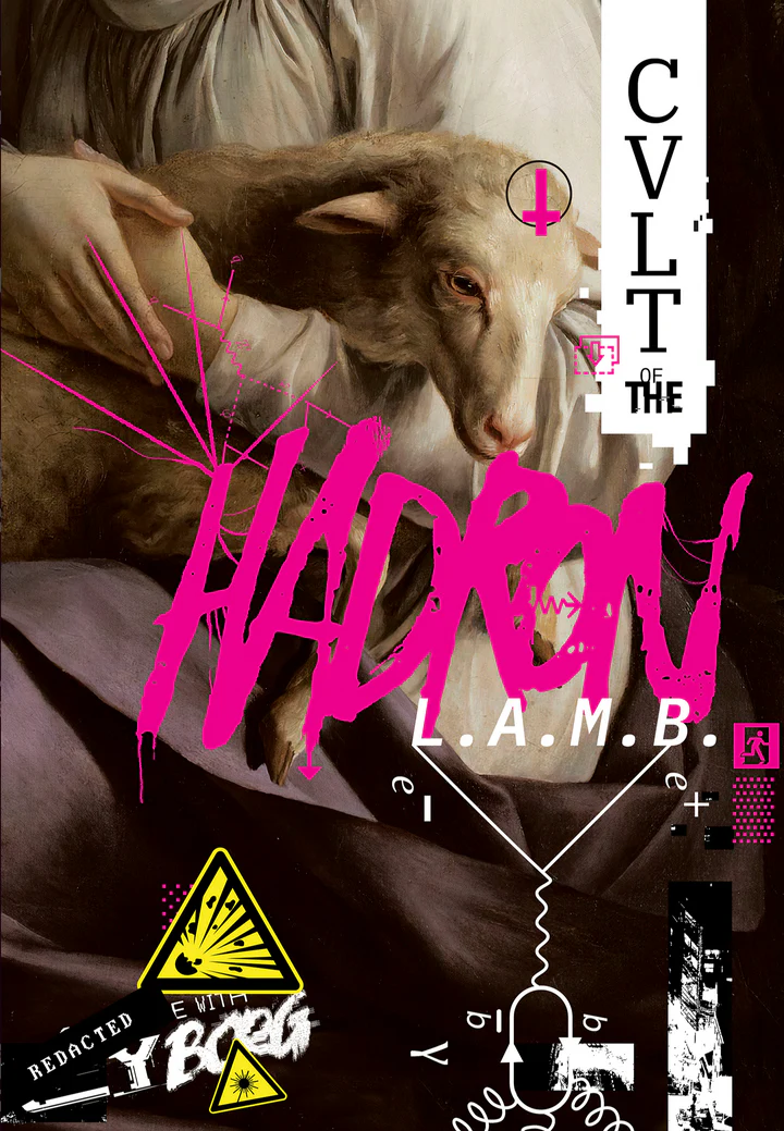 CULT OF THE HADRON LAMB (CY BORG)