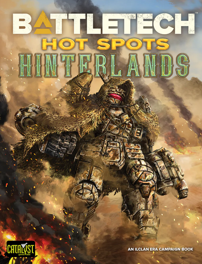 BATTLETECH: HOT SPOTS- HINTERLANDS