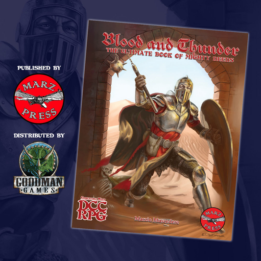 BLOOD & THUNDER: ULTIMATE BOOK OF MIGHTY DEEDS