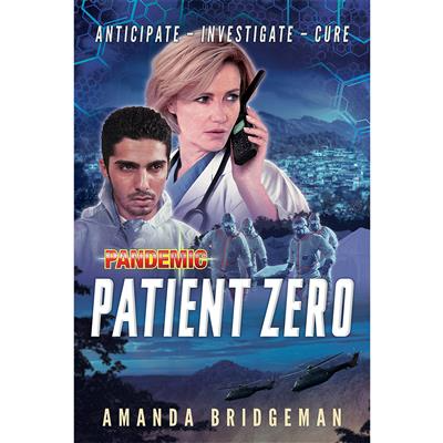 PANDEMIC: PATIENT ZERO