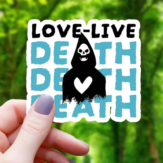 LOVE LIVE DEATH GRIM REAPER STICKER STICKER