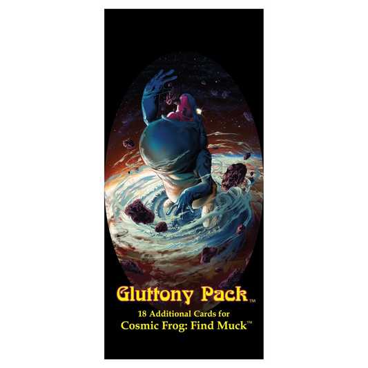 COSMIC FROG GLUTTONY PACK