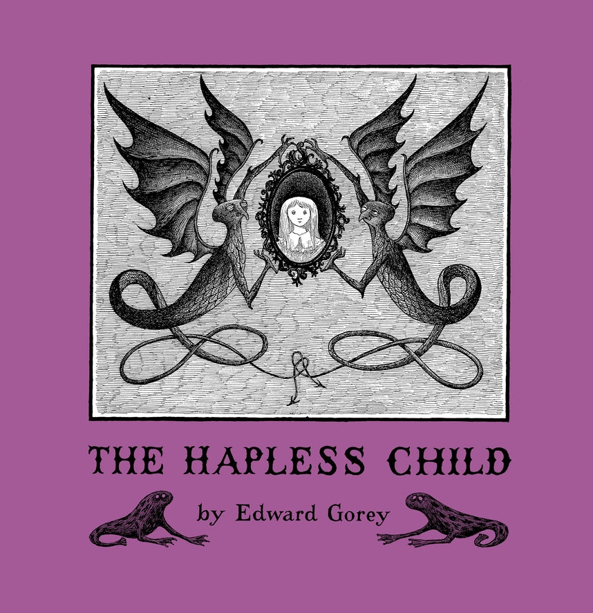 THE HAPLESS CHILD BY EDWARD GOREY