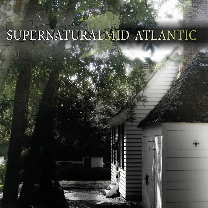 SUPERNATURAL MID-ATLANTIC BY LAURIE HULL