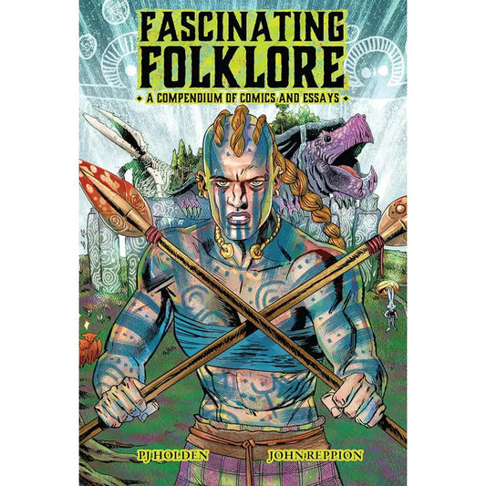 FASCINATING FOLKLORE BY PJ HOLDEN AND JOHN REPPION