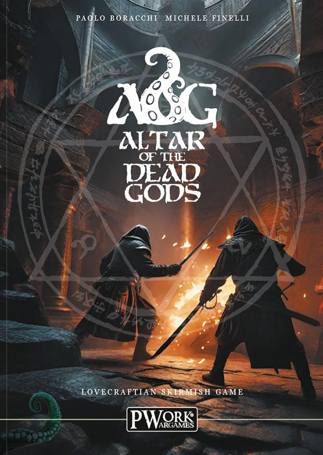 ALTER OF THE DEAD GODS: SKIRMISH GAME RULEBOOK