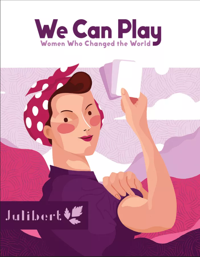 WE CAN PLAY: WOMEN WHO CHANGED THE WORLD