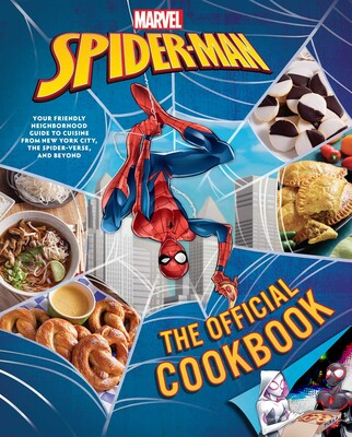 SPIDER-MAN THE OFFICIAL COOKBOOK