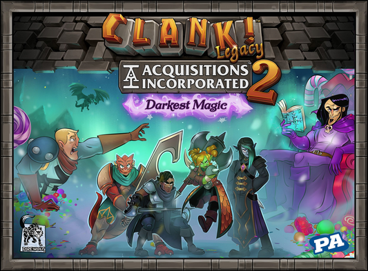 CLANK! LEGACY 2: ACQUISITIONS INCORPORATED DARKEST MAGIC