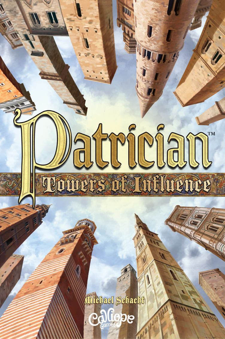 PATRICIAN: TOWERS OF INFLUENCE