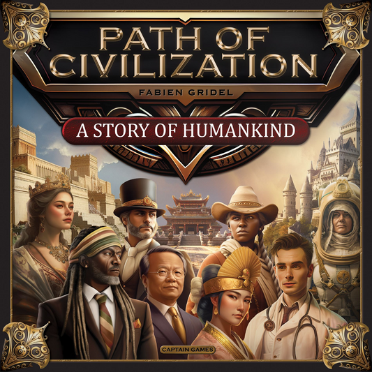 PATH OF CIVILIZATION