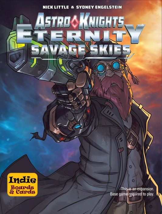 ASTRO KNIGHTS ETERNITY SAVAGE SKIES