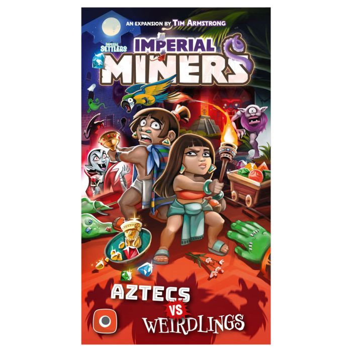 IMPERIAL MINERS: AZTECS VS WEIRDLINGS