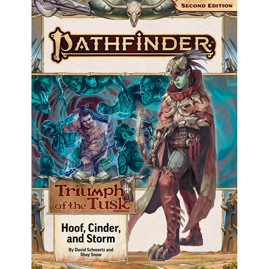 PATHFINDER 2E HOOF, CINDER, & STORM 2/3