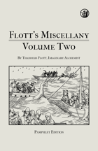 FLOTT'S MISCELLANY VOL 2