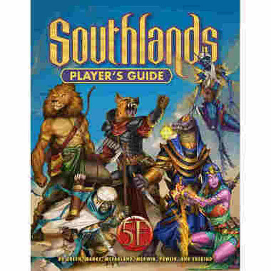 SOUTHLAND PLAYER'S GUIDE 5E