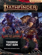 PATHFINDER 2E TOMORROW MUST BURN