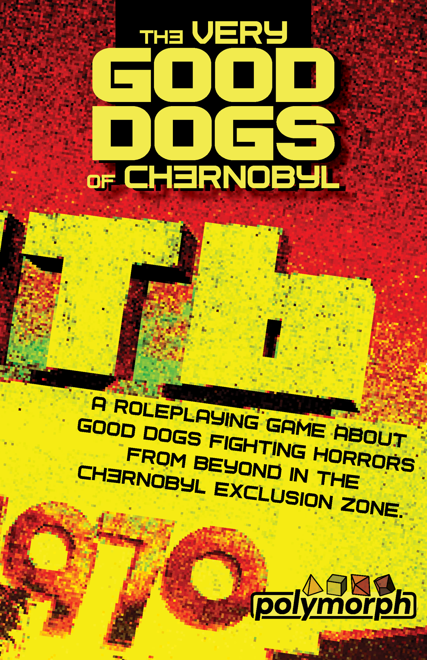 THE VERY GOOD DOGS OF CHERNOBYL