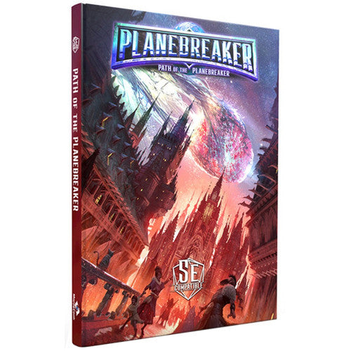 PATH OF THE PLANEBREAKER 5E