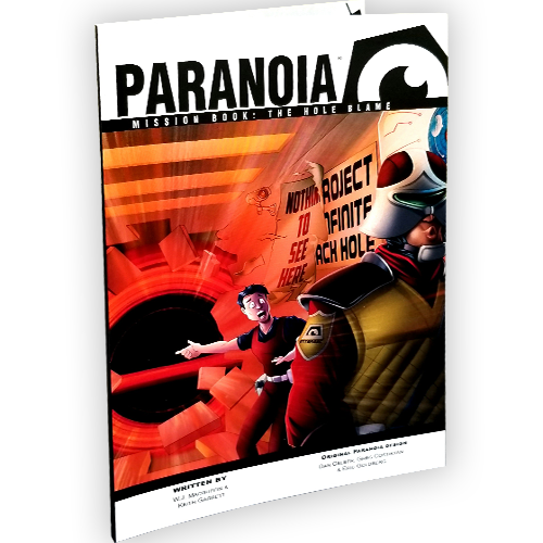 PARANOIA MISSION BOOK THE HOLE BLAME