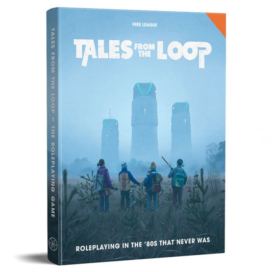 TALES FROM THE LOOP RPG CORE RULEBOOK